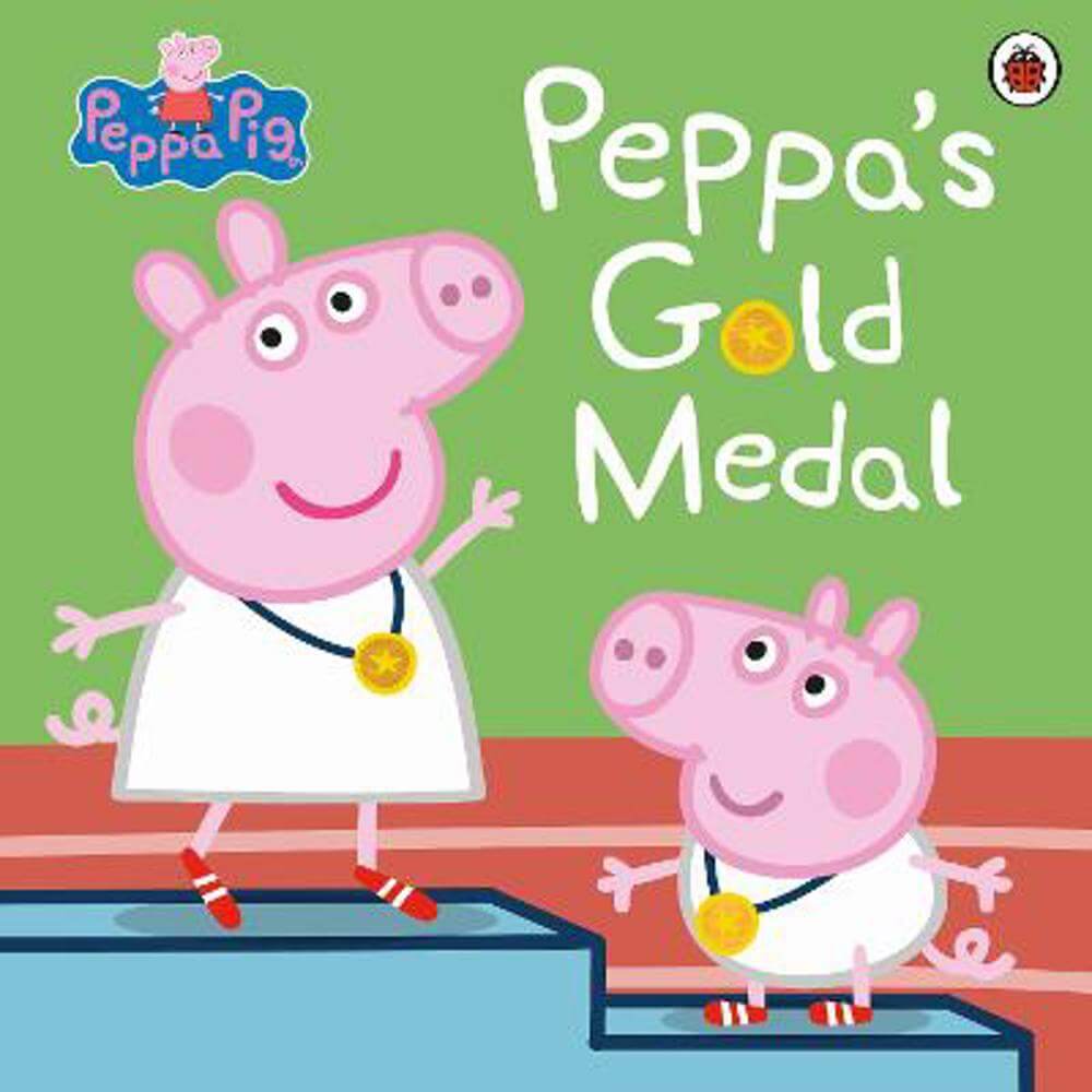 Peppa Pig: Peppa's Gold Medal (Paperback)